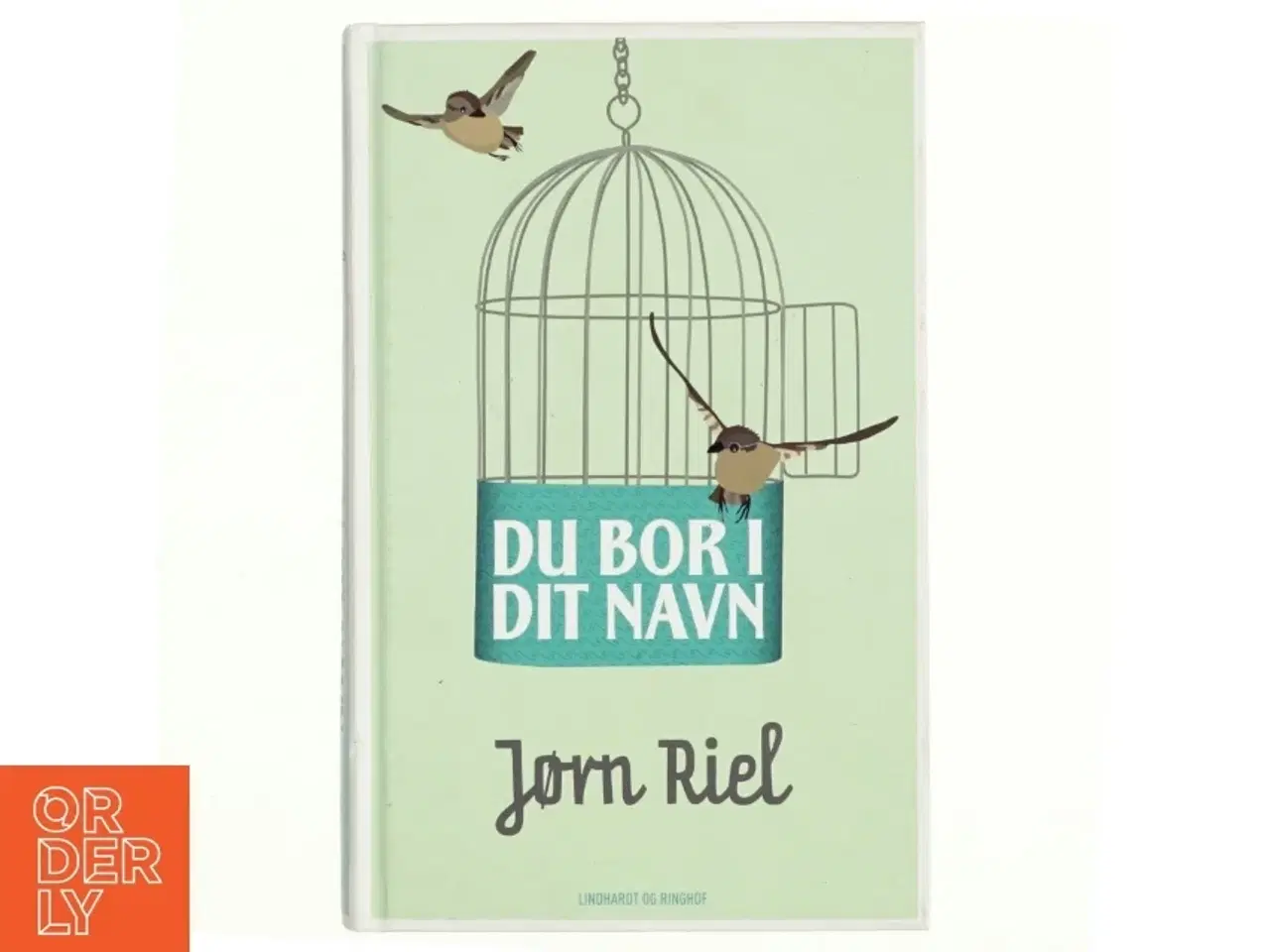 Billede 1 - Du bor i dit navn af Jørn Riel (Bog)