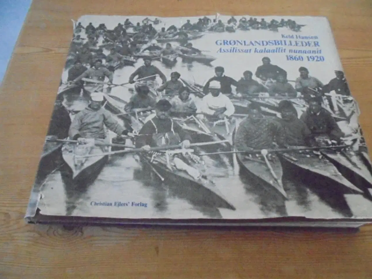 Billede 1 - Keld Hansen - Grønlandsbilleder 1860-1920