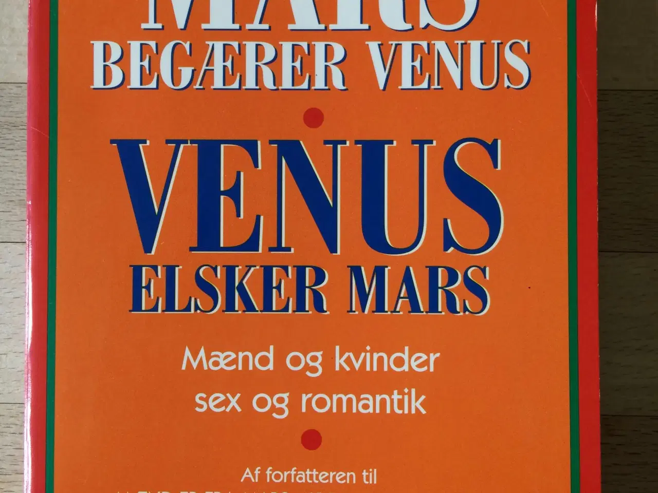 Billede 1 - Mars begærer Venus og Venus elsker Mars