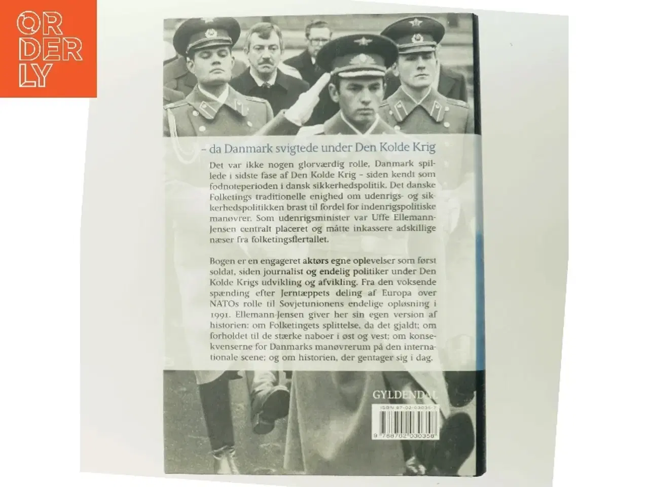 Billede 3 - Fodfejl : da Danmark svigtede under Den Kolde Krig af Uffe Ellemann-Jensen (Bog)