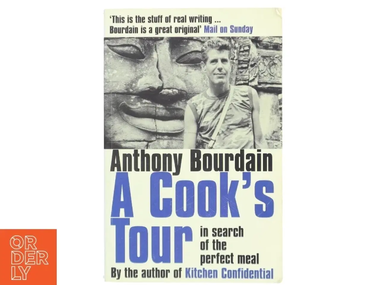 Billede 1 - A cook's tour : in search of the perfect meal af Anthony Bourdain (Bog)