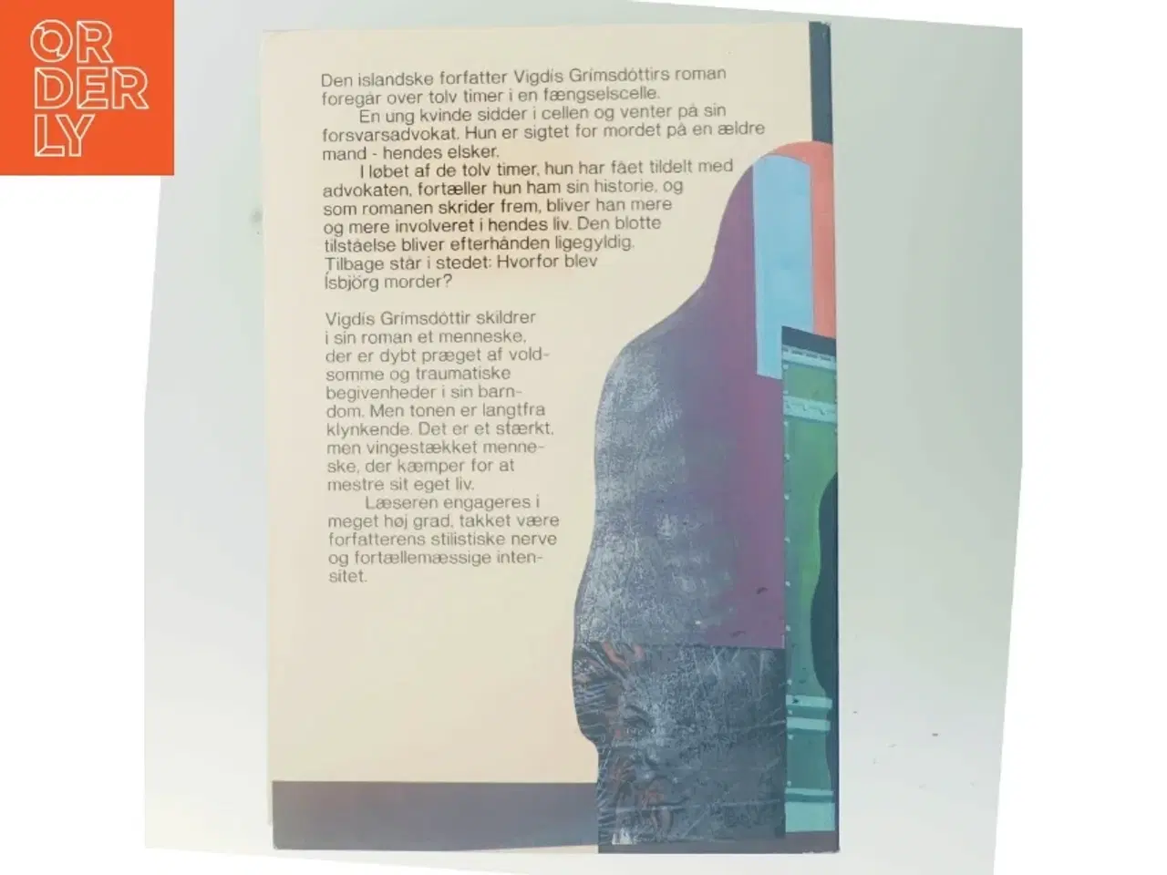 Billede 3 - Jeg hedder Isbjrg, Jeg er løve af Vigd&#237;s Gr&#237;msd&#243;ttir (Bog)