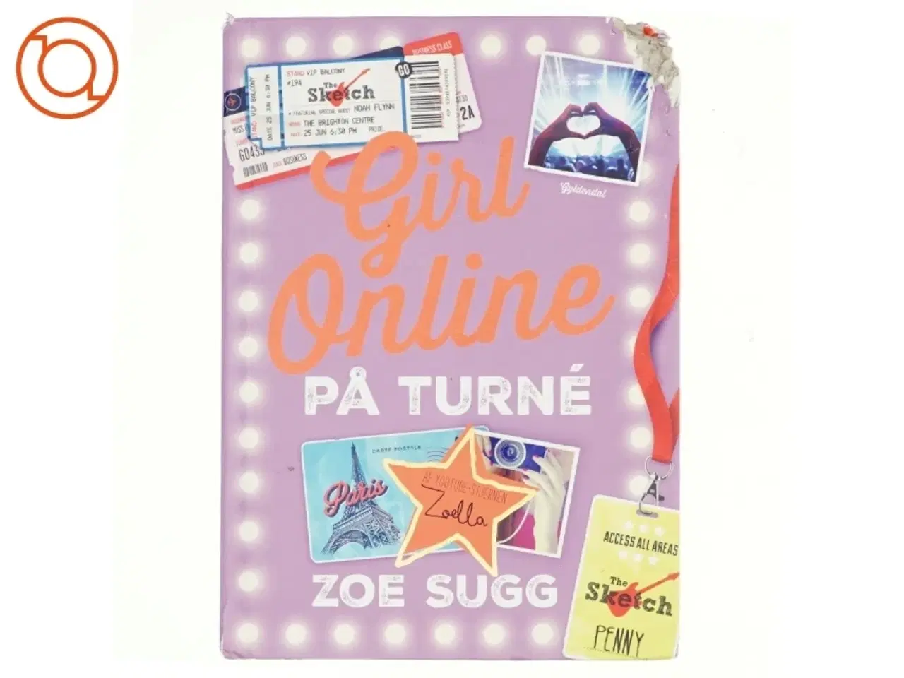Billede 1 - Girl online på turné af Zoe Sugg (Bog)