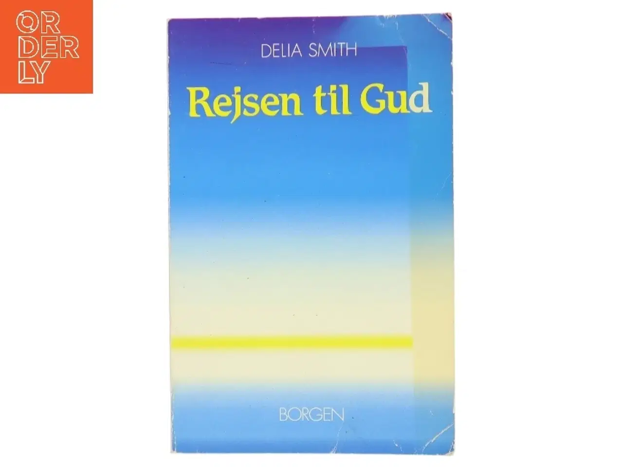 Billede 1 - Rejsen til Gud af Delia Smith