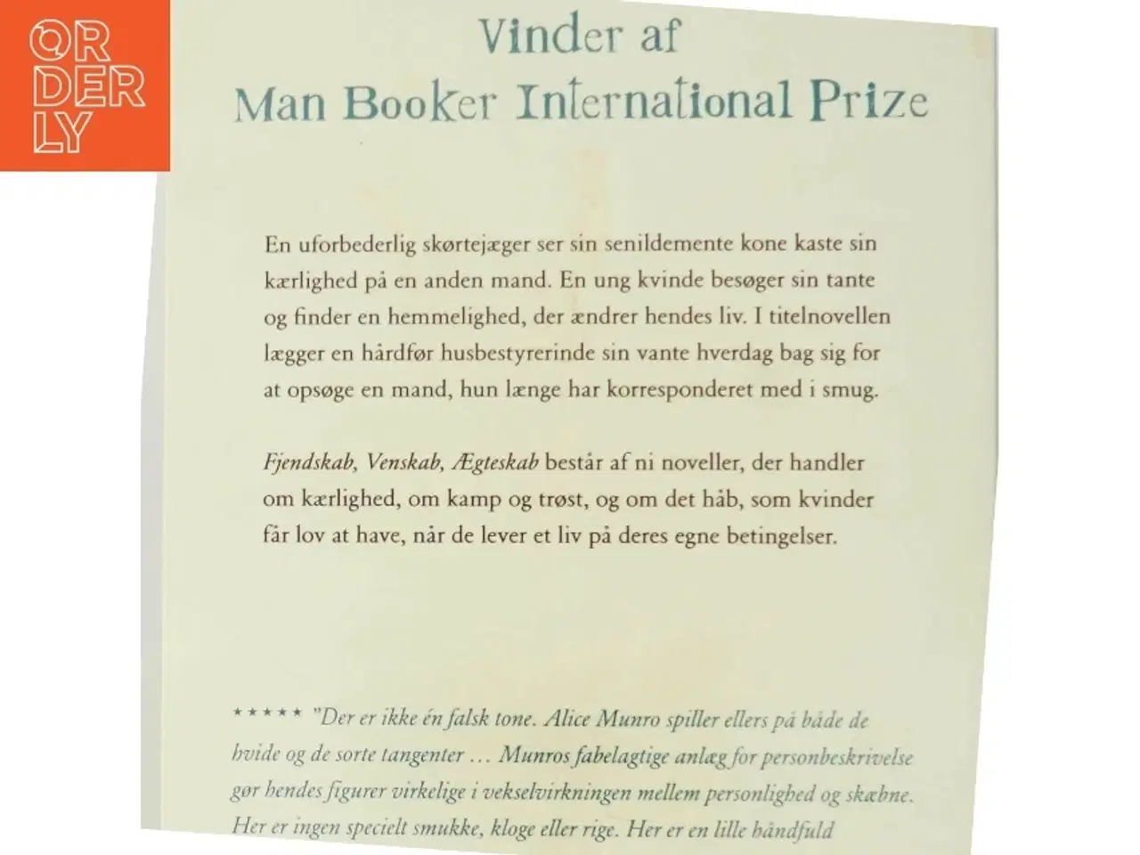 Billede 3 - Fjendskab, venskab, ægteskab : noveller af Alice Munro (Bog)
