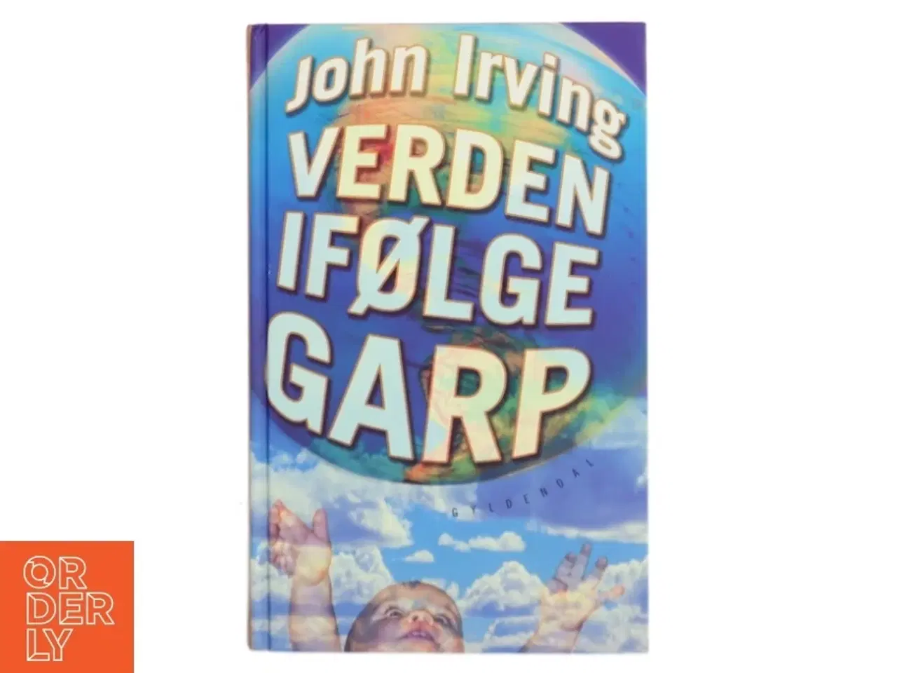 Billede 1 - Verden ifølge Garp af John Irving (Bog)