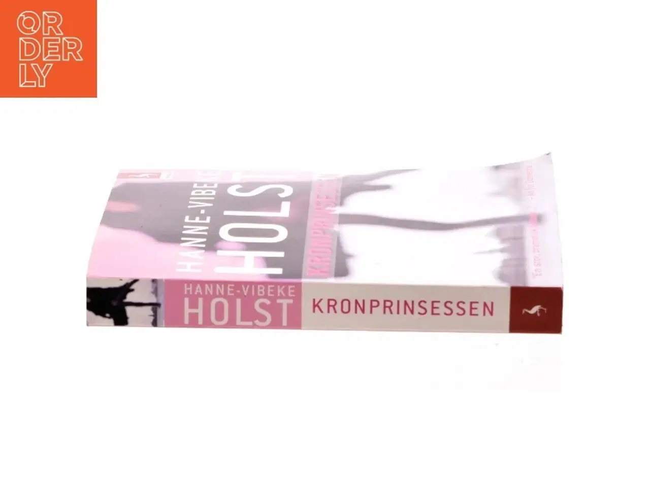 Billede 2 - Kronprinsessen : roman af Hanne-Vibeke Holst (Bog)