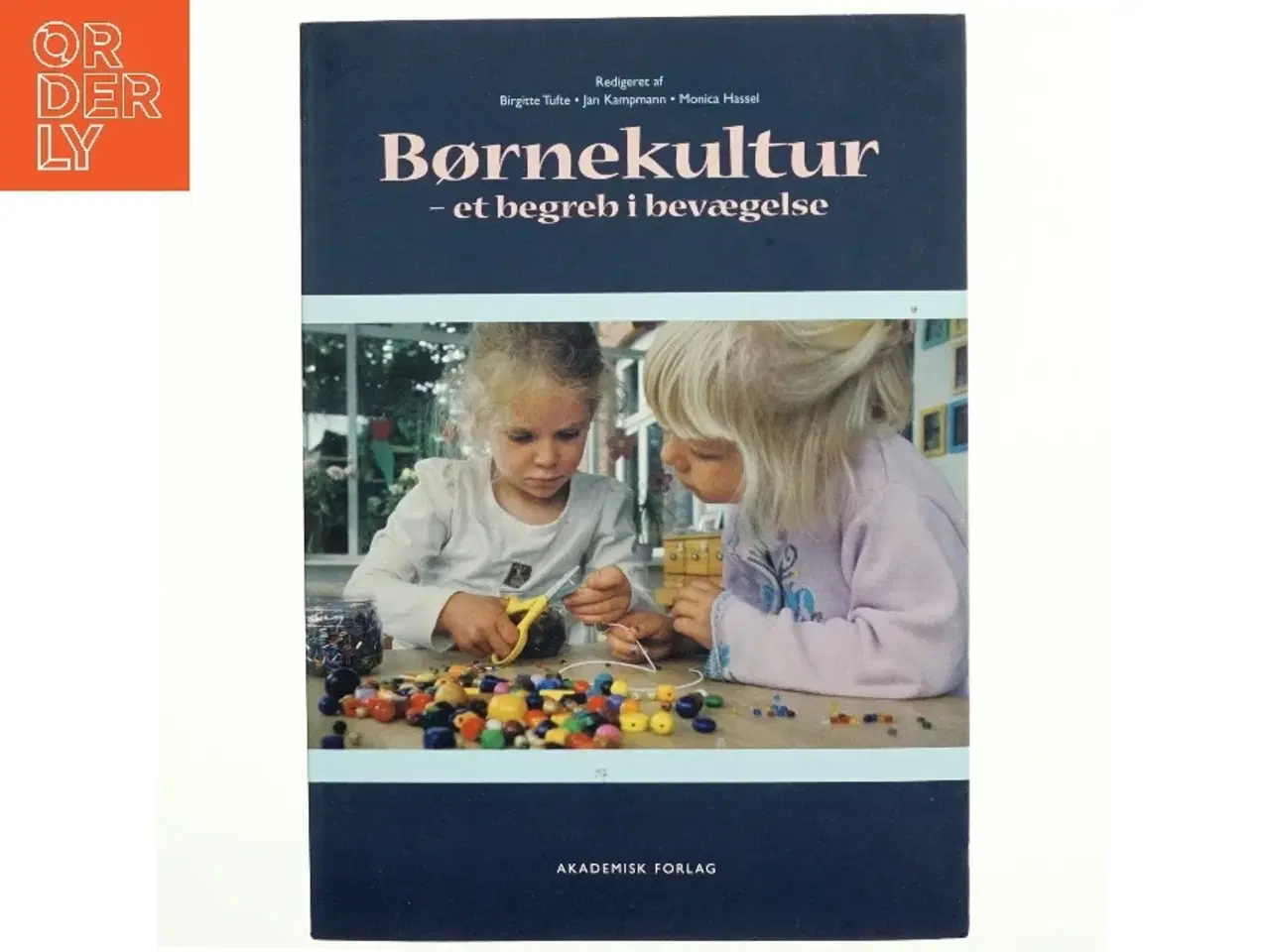 Billede 1 - Børnekultur - et begreb i bevægelse (Bog)