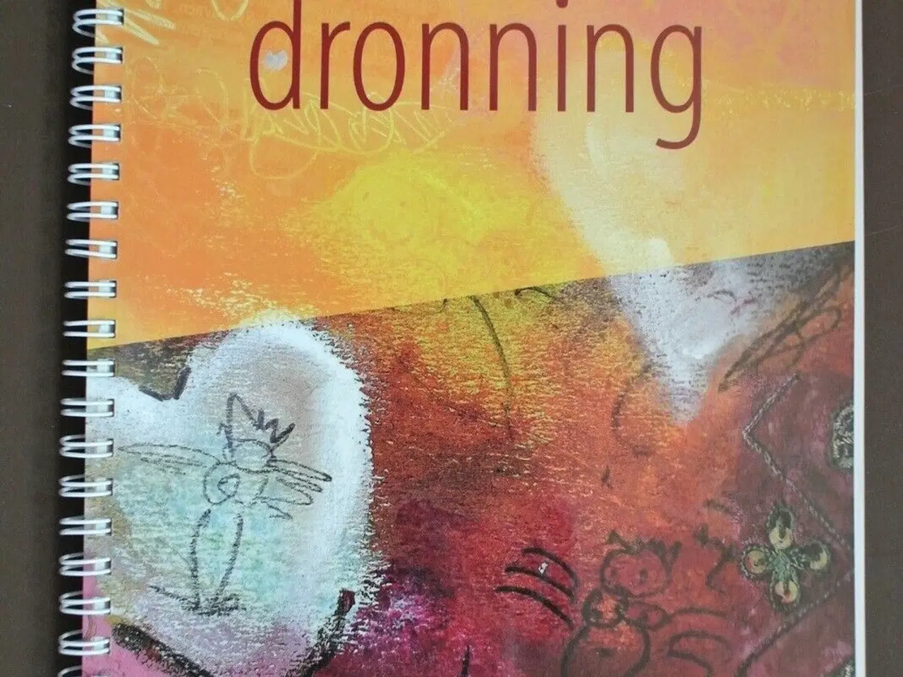 Billede 1 - find din indre dronning, af anette sundby med dedi