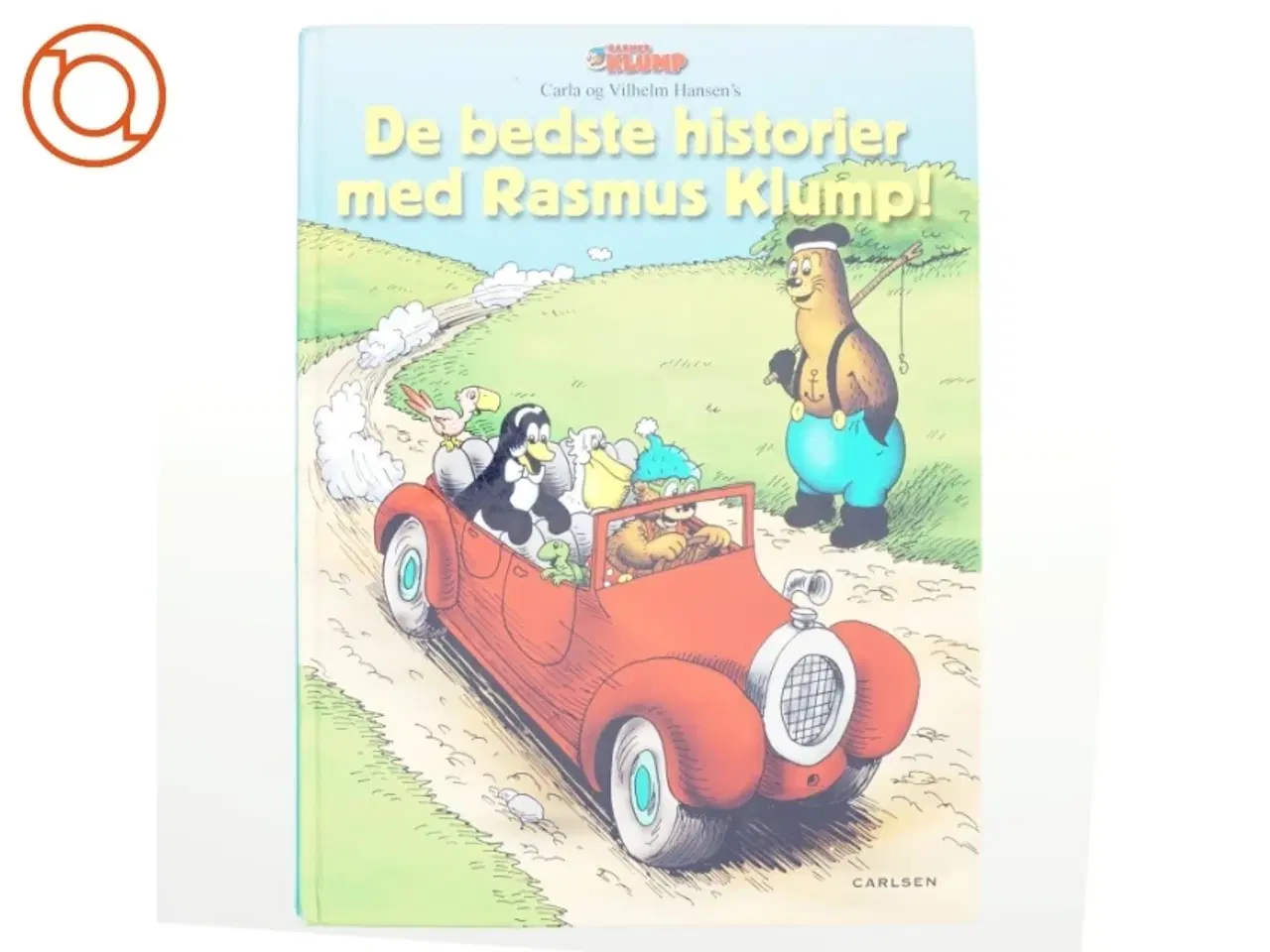 De Bedste Historier Med Rasmus Klump! Af Per Sanderhage, Vilh Hansen ...