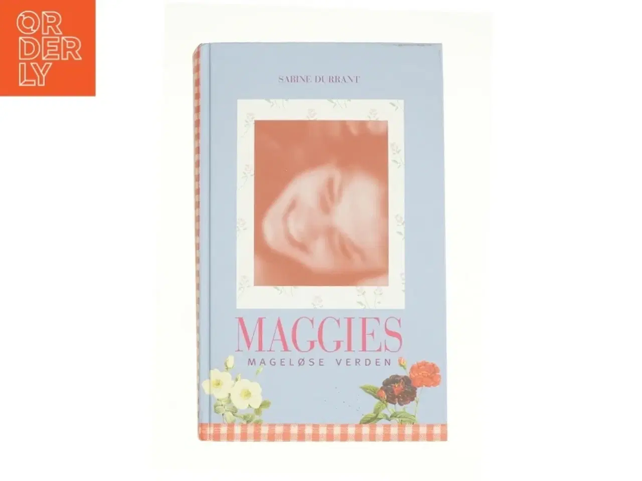 Billede 1 - Maggies mageløse verden af Savine Durrant
