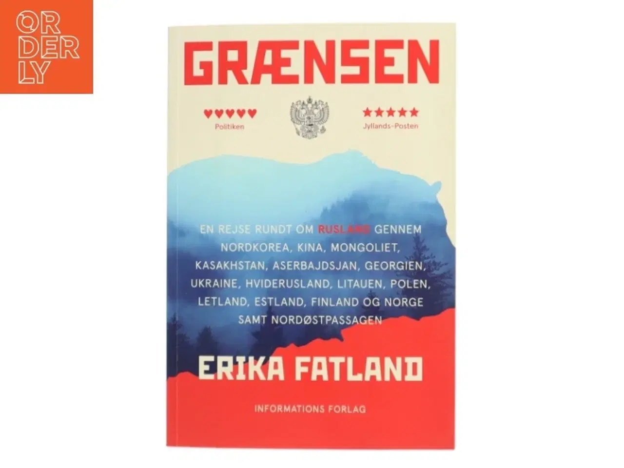 Billede 1 - Grænsen af Erika Fatland (Bog)
