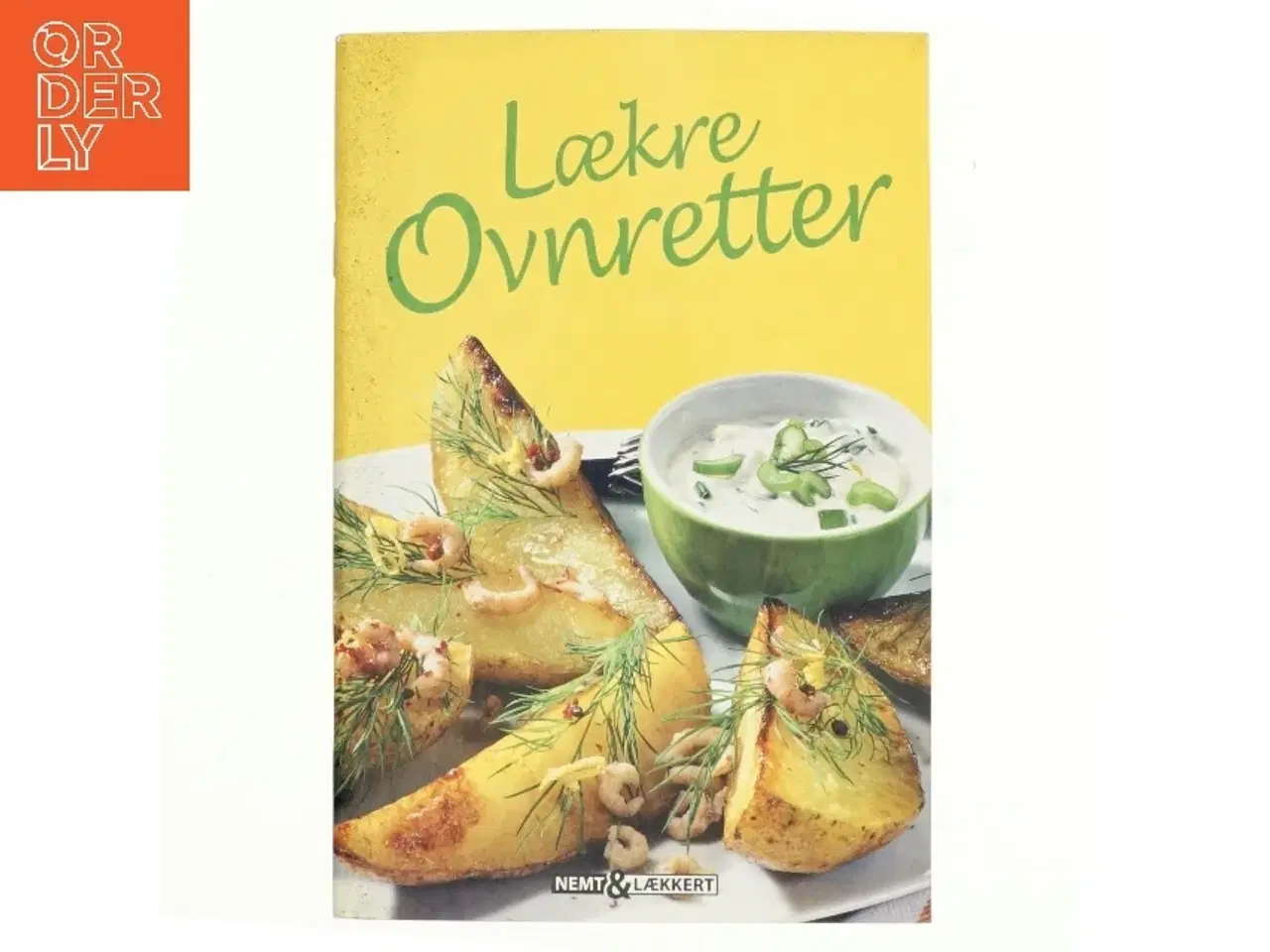 Billede 1 - Lækre ovnretter : Nemt og lækkert (Bog)