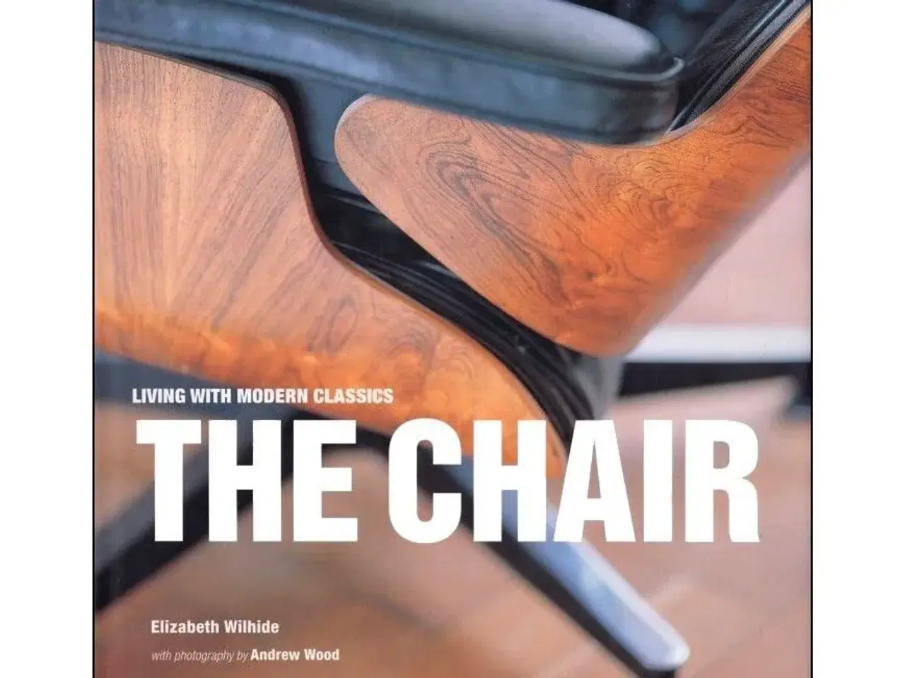 Billede 1 - Living with Modern Classics: The Chair
