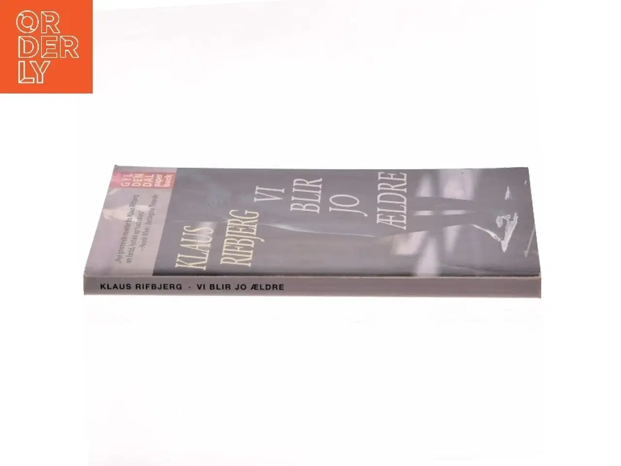 Billede 2 - Vi blir jo ældre : noveller af Klaus Rifbjerg (Bog)