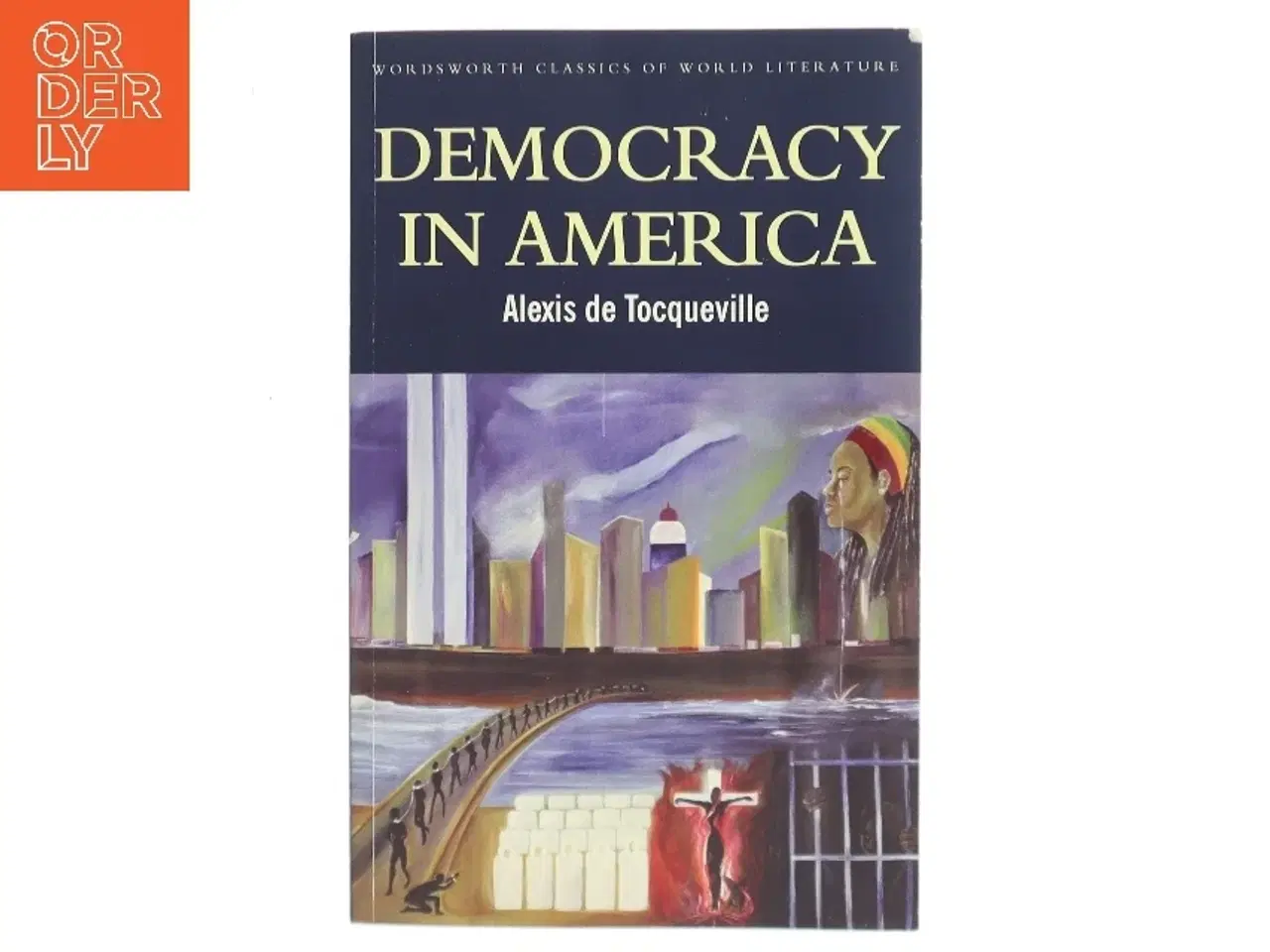 Billede 1 - Democracy in America af Alexis de Tocqueville (Bog)