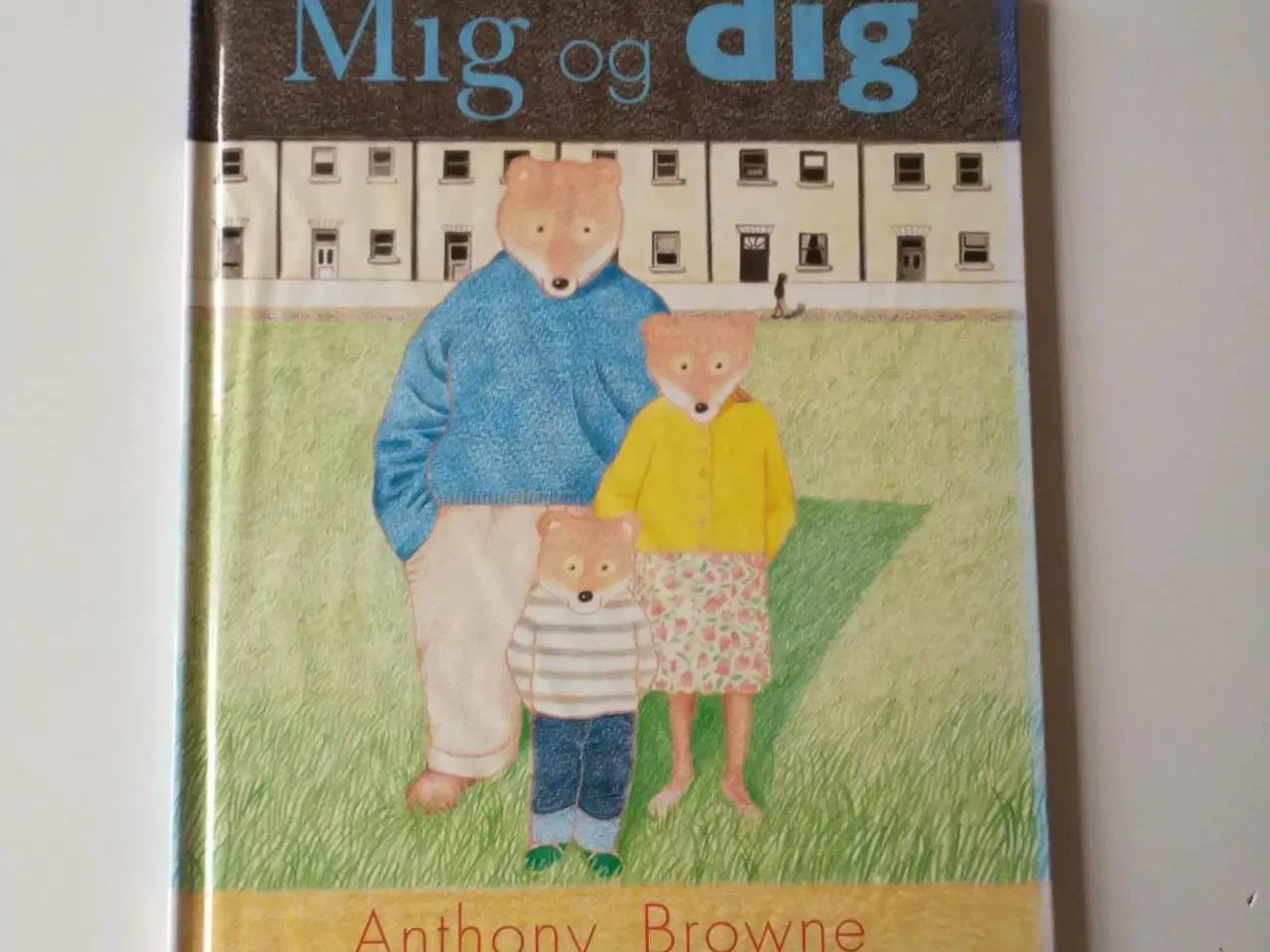 Billede 1 - Mig og dig. Af Anthony Browne