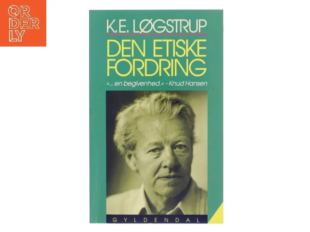 Billede 1 - Den etiske fordring af K. E. Løgstrup (Bog)