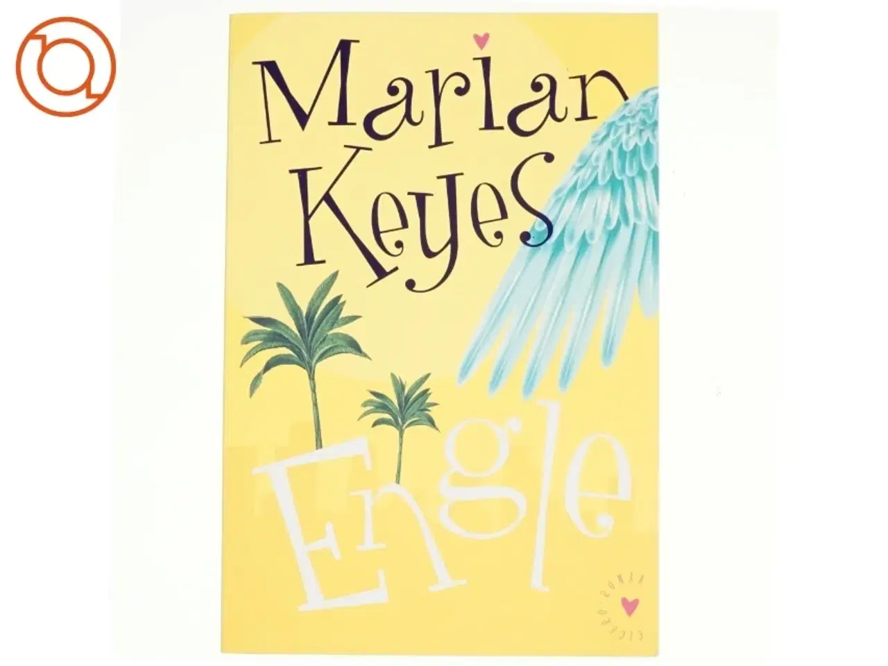 Billede 1 - Engle af Marian Keyes (Bog)