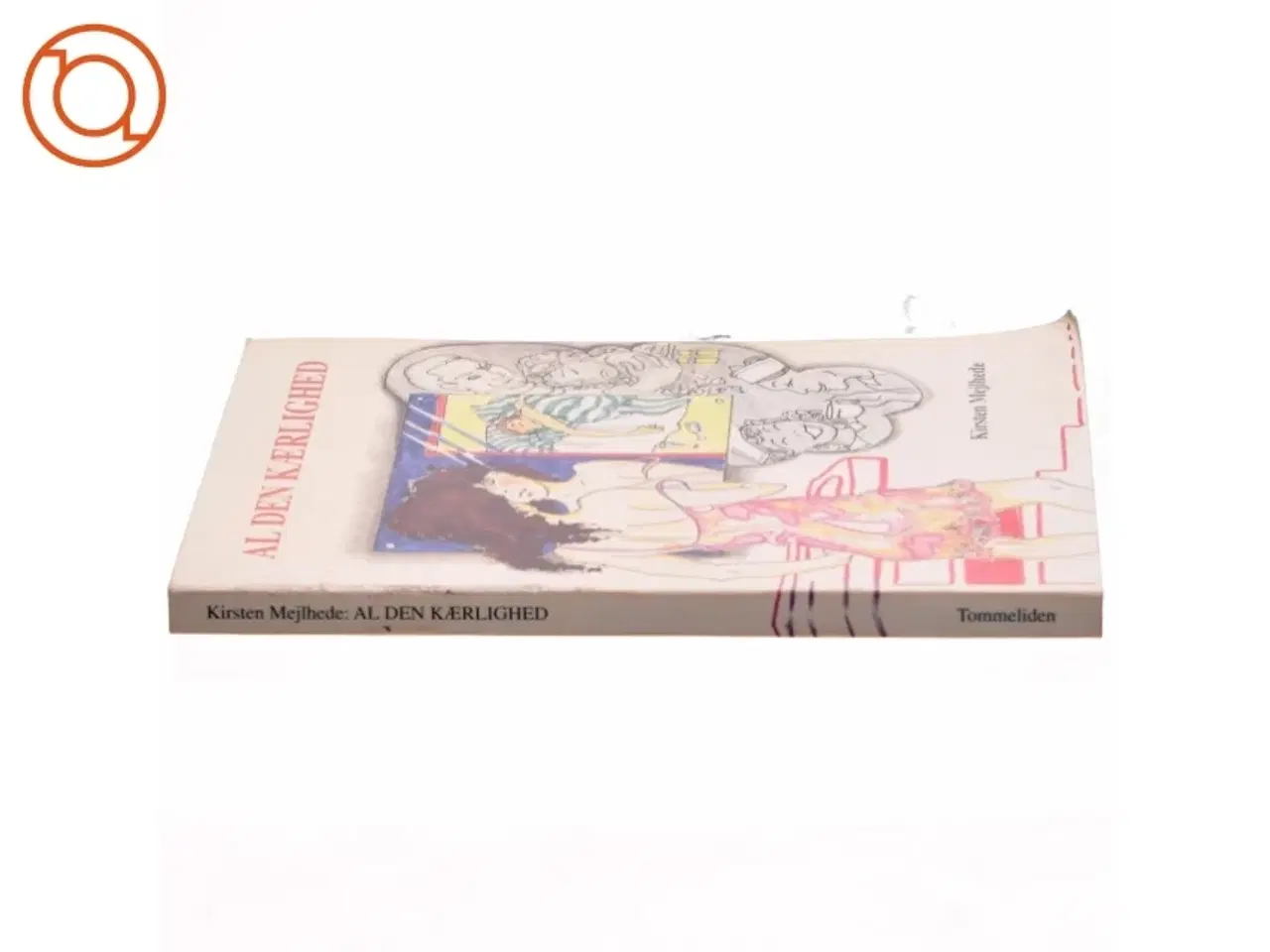 Billede 2 - Al den kærlighed af Kirsten Mejlhede Krog (Bog)