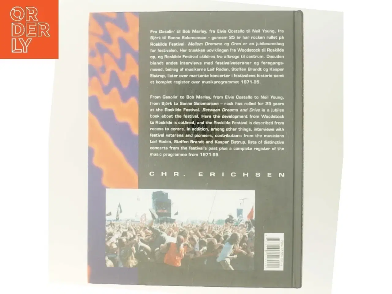 Billede 3 - Mellem drømme & drøn : Roskilde Festival 25 år af Anders Rou Jensen (Bog)