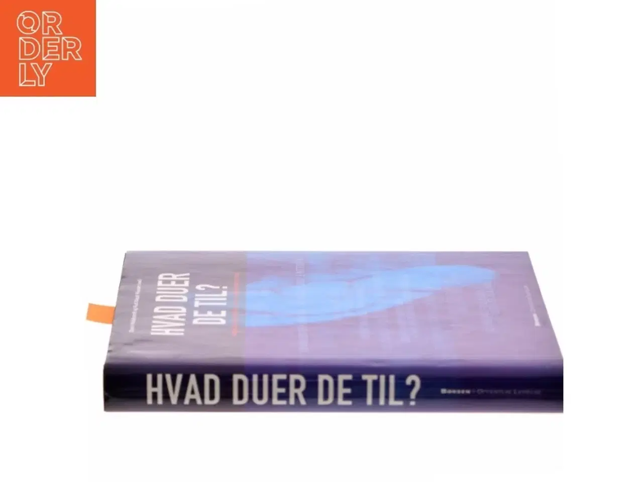 Billede 2 - Hvad duer de til? af Steen Hildebrandt (Bog)