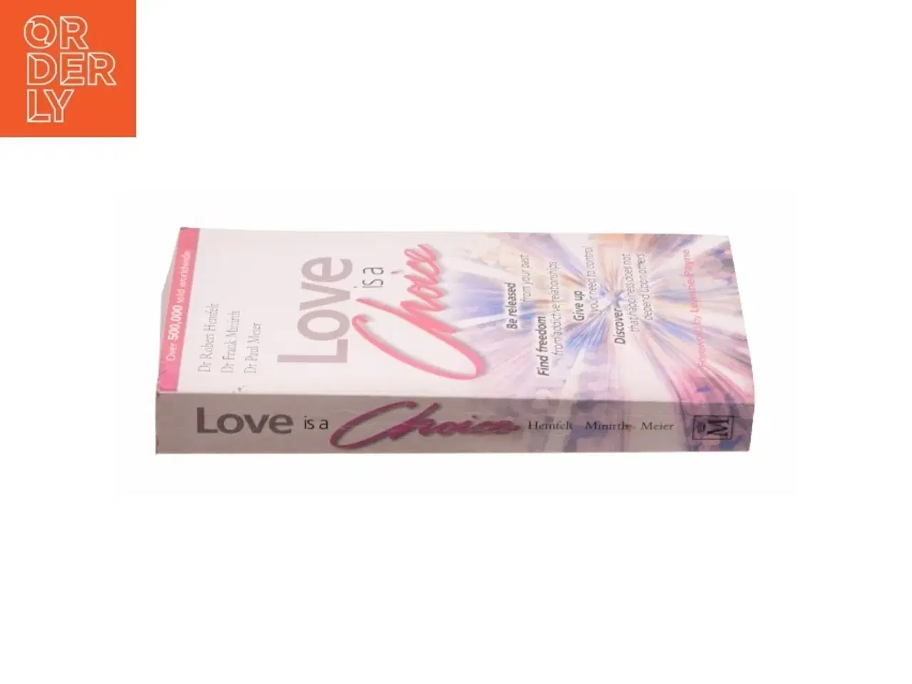 Billede 2 - Love Is a Choice af Robert Hemfelt (Bog)