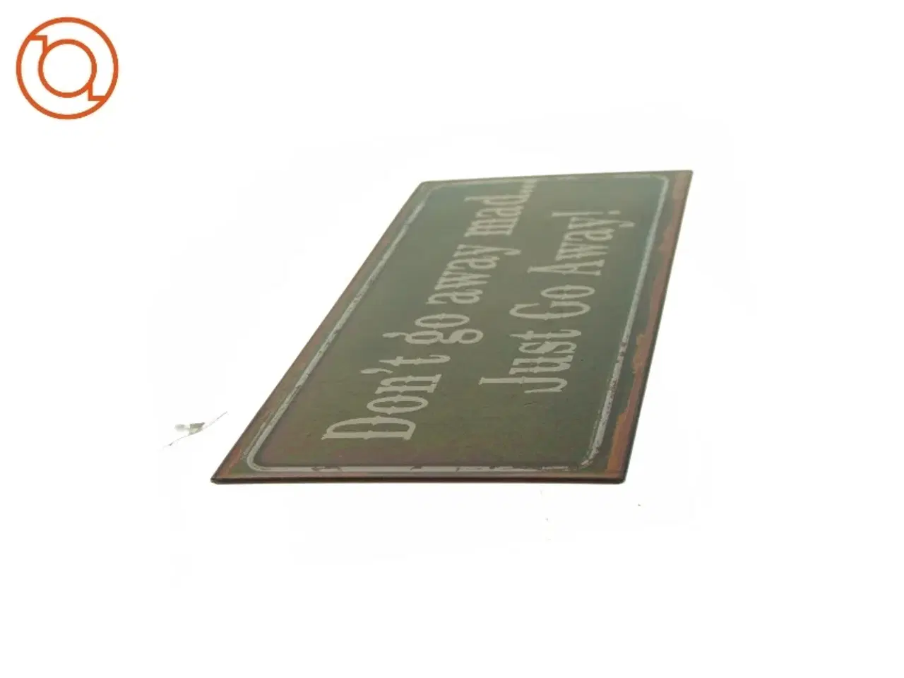 Billede 3 - Metal skilt (str. LB: 51 x 15cm)