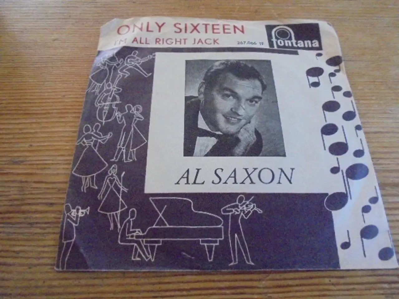Billede 1 - Single: Al Saxon – Only Sixteen 