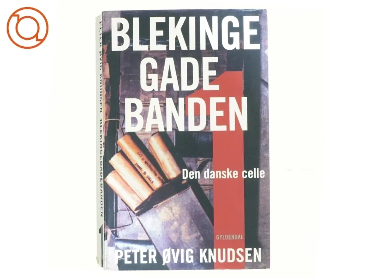 Billede 1 - Blekingegade banden af Peter Øvig Knudsen