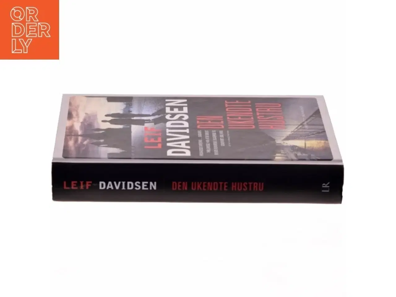 Billede 2 - Den ukendte hustru : roman af Leif Davidsen (Bog)