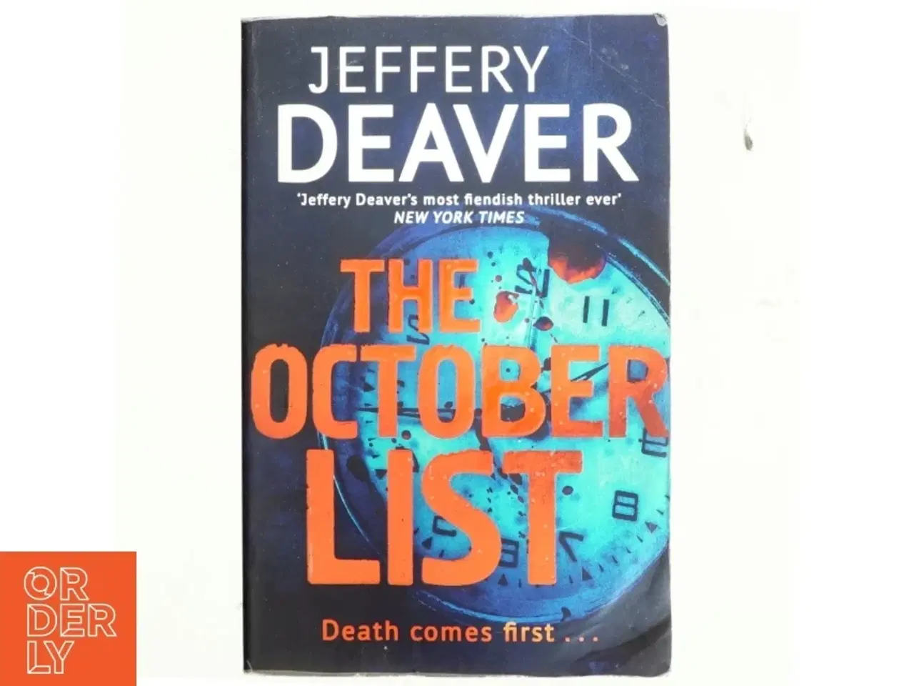 Billede 1 - The October List af Jeffery Deaver (Bog)