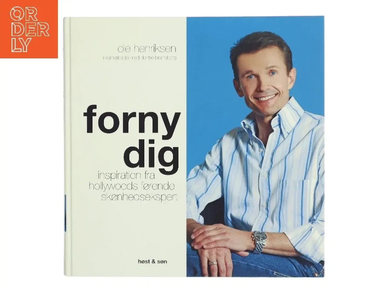 Billede 1 - Forny dig af Ole Henriksen, Dorthe Brandborg (Bog)