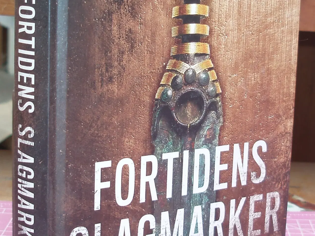 Billede 1 - Fortidens Slagmarker af Jeanette Varberg