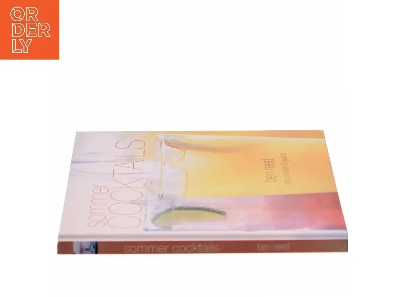 Billede 2 - Sommer Cocktails af Ben Reed (Bog)