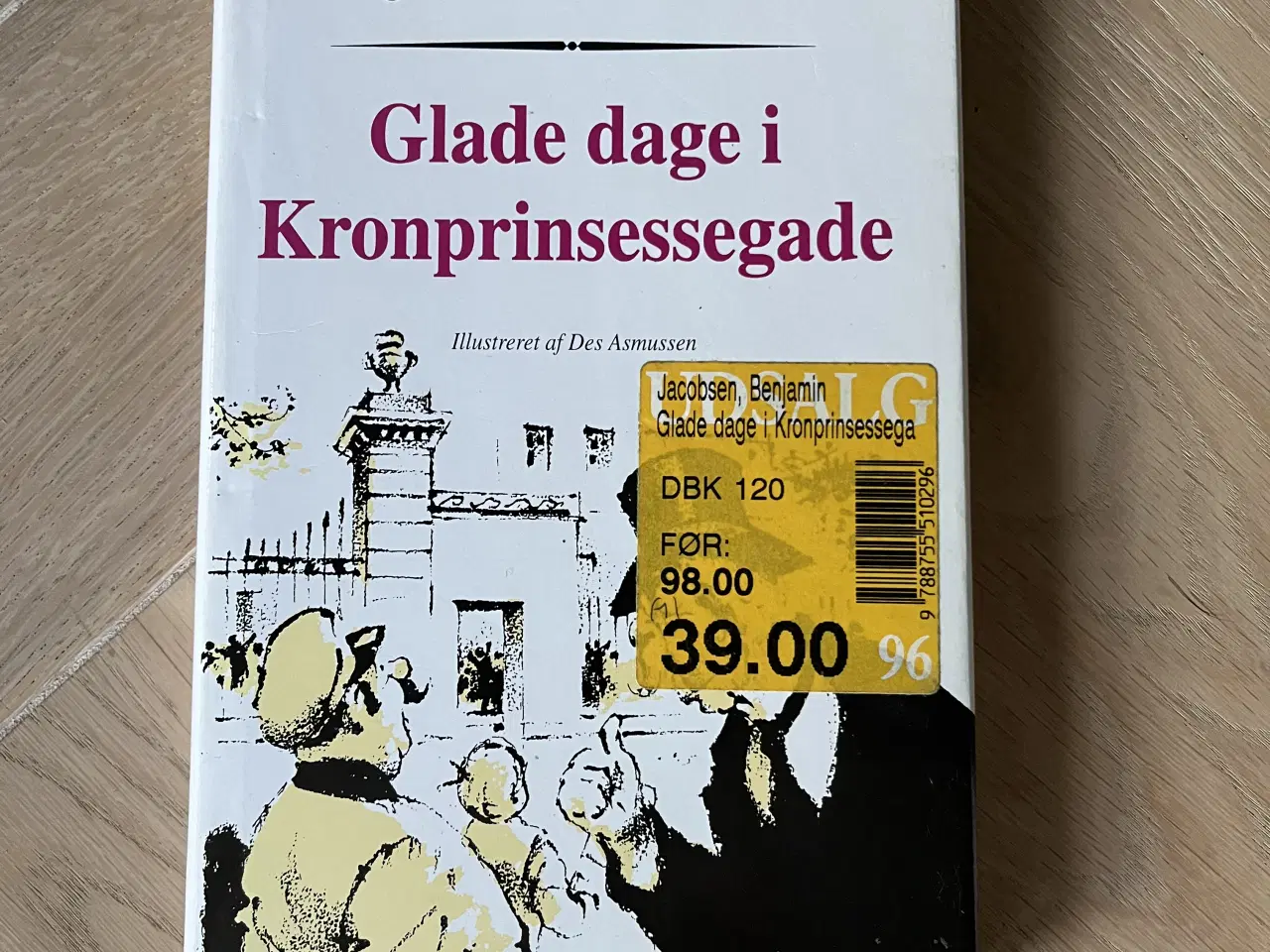 Billede 1 - Glade dage i Kronprinsessegade