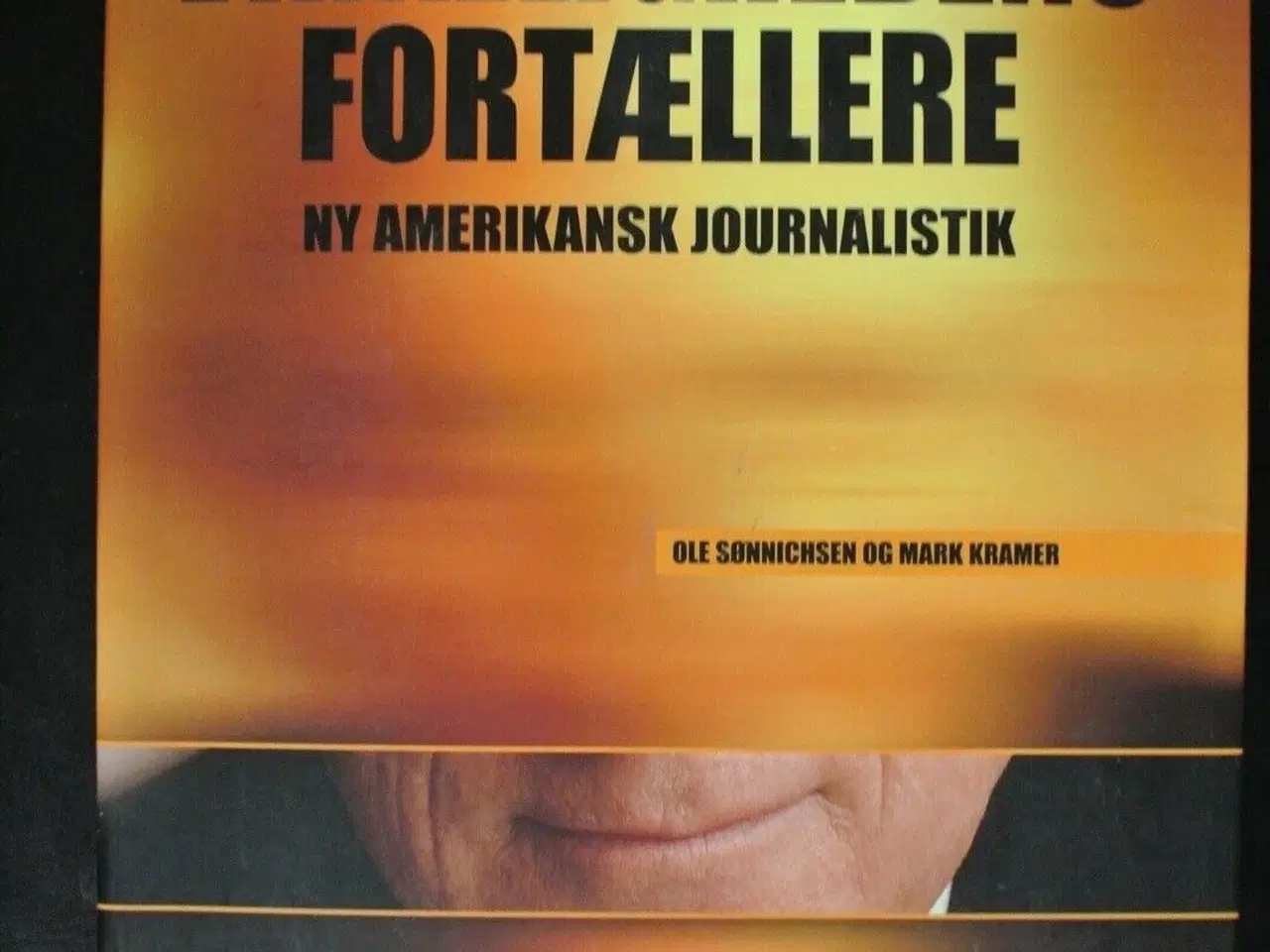 Billede 1 - virkelighedens fortællere - ny amerikansk journali