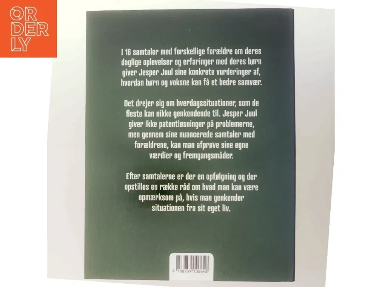 Billede 3 - Samtaler med forældre : hverdagsliv i familien af Jesper Juul (f. 1948) (Bog)