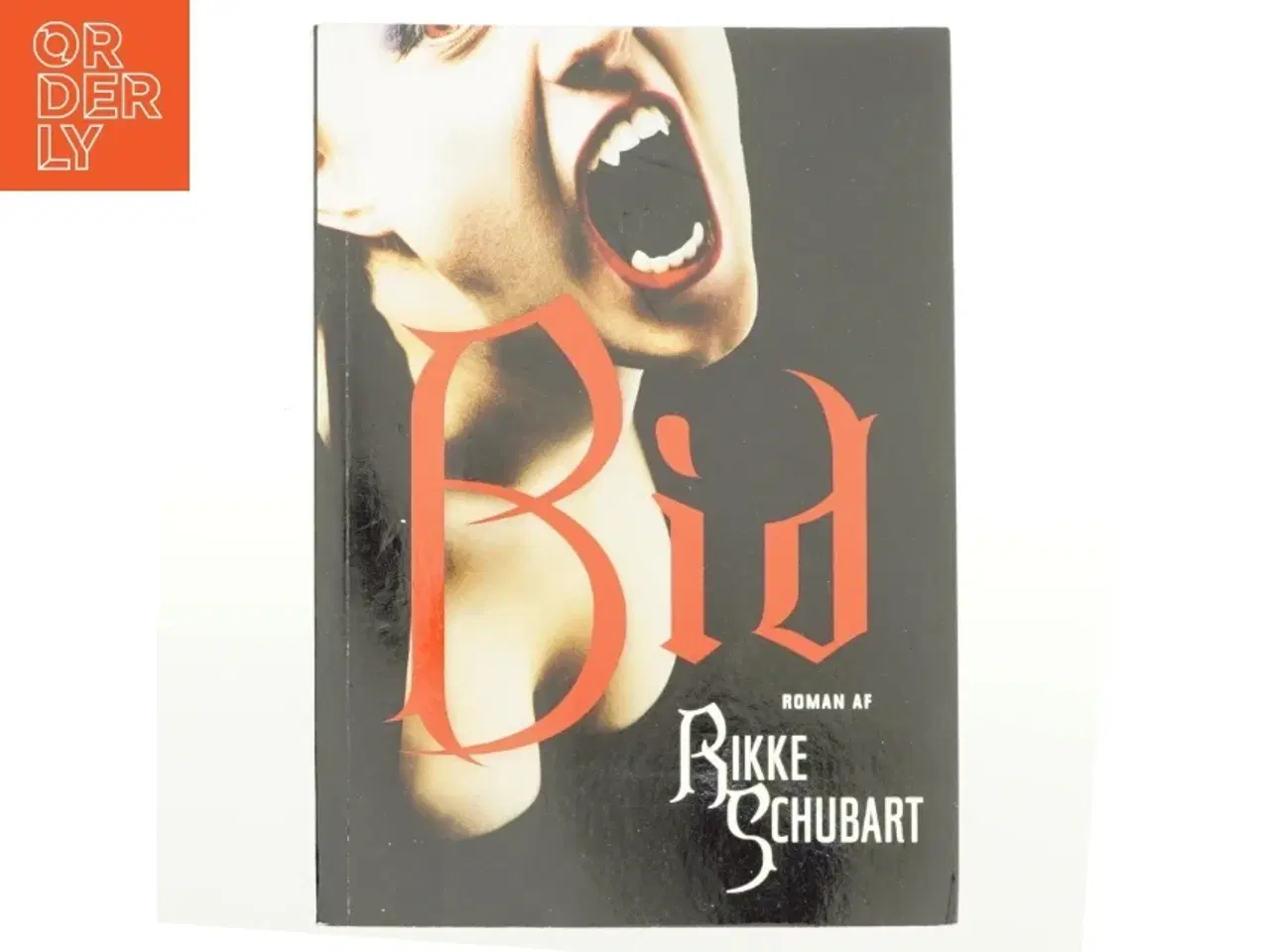 Billede 1 - Bid af Rikke Schubart (Bog)
