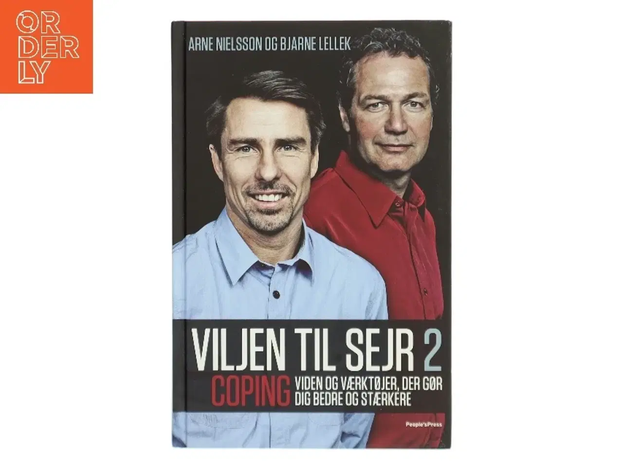Billede 1 - Viljen til sejr 2 : viden og værktøjer, der gør dig bedre og stærkere (Bog)