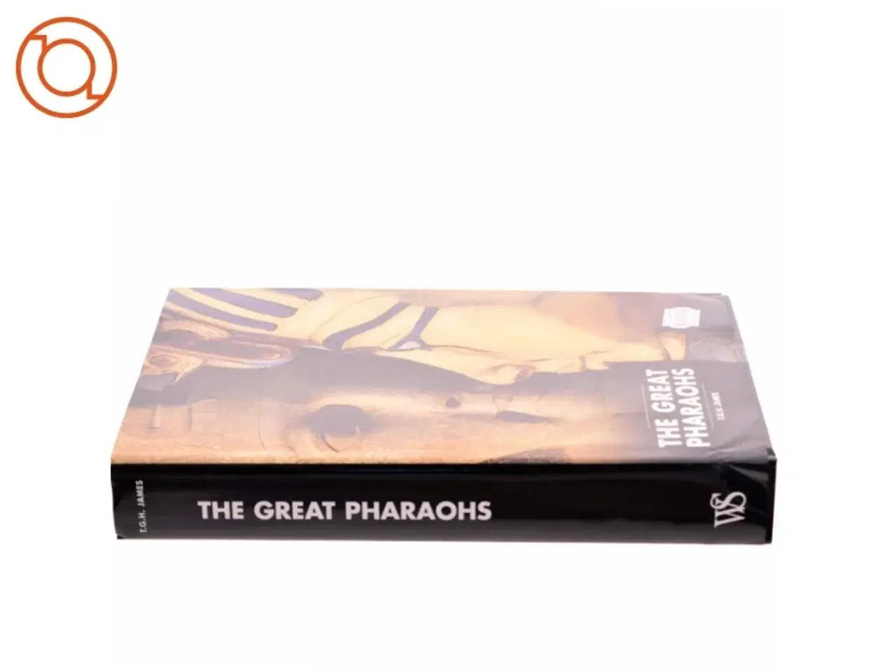Billede 2 - The Great Pharaohs af Thomas Garnet Henry James (Bog)