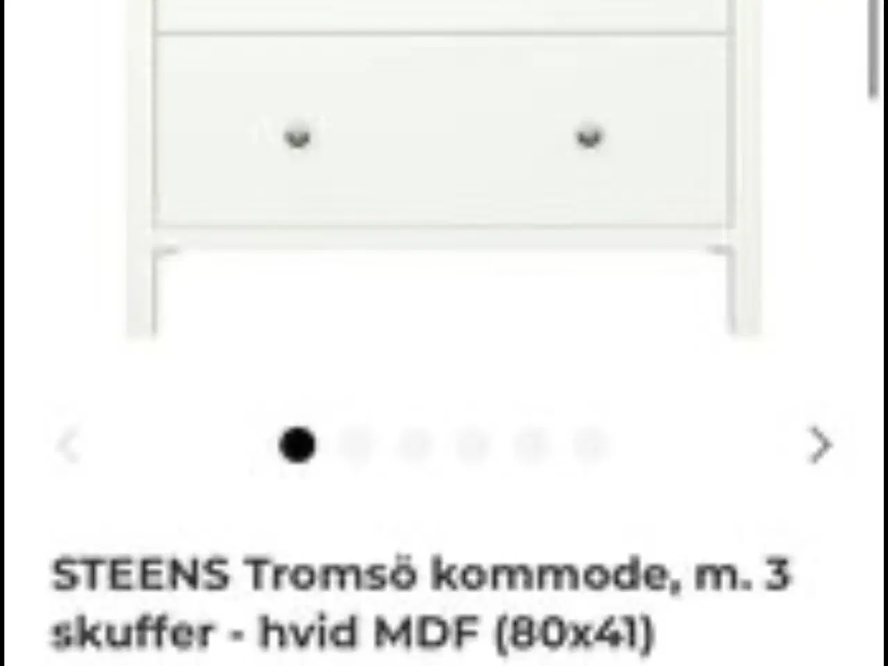 Billede 4 - Tromsö kommode, m. 3 skuffer - hvid MDF (80x41)Hel