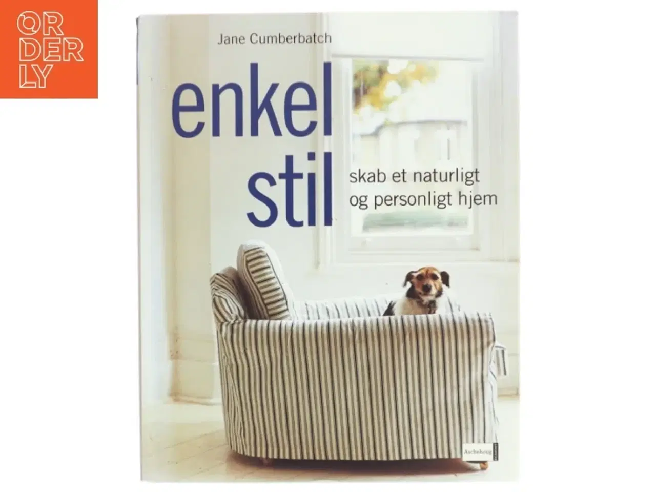 Billede 1 - Bog &#39;Enkel Stil&#39; af Jane Cumberbatch fra Aschehoug