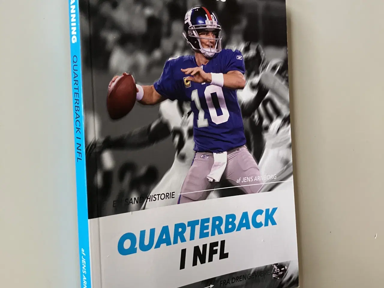 Billede 3 - Quarterback i NFL - Eli Manning. Af Jens Arnborg