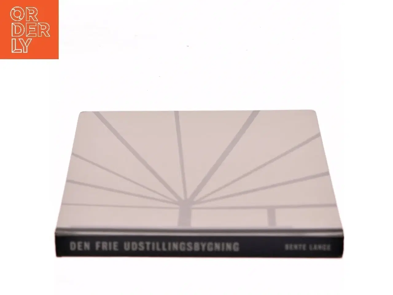 Billede 2 - Den Frie Udstillingsbygning af Bente Lange (Bog)