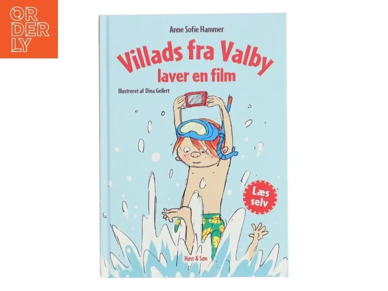 Billede 1 - Villads fra Valby laver en film af Anne Sofie Hammer (f. 1972-02-05) (Bog)