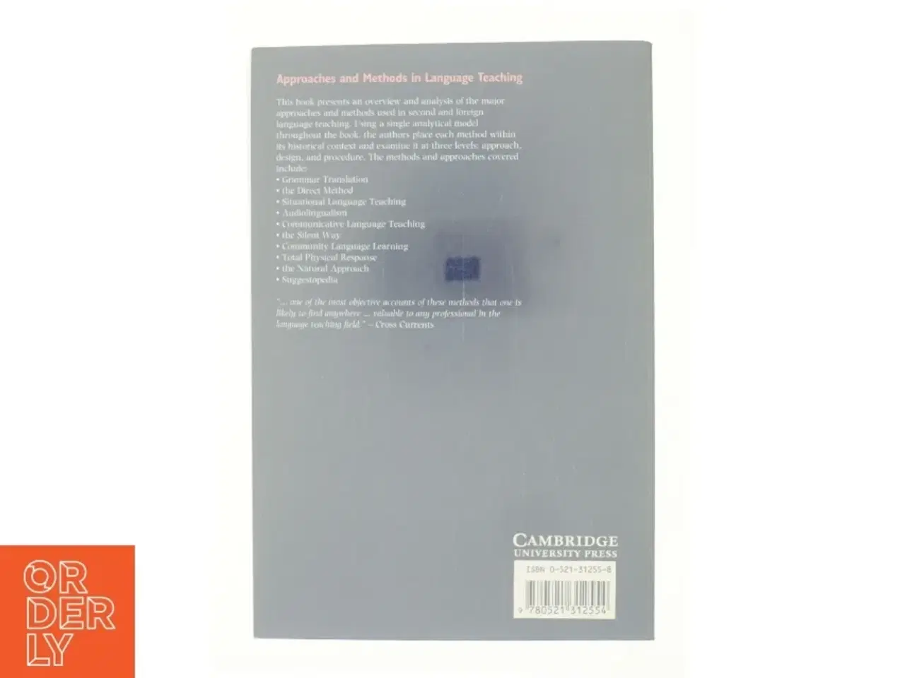 Billede 3 - Approaches and Methods in Language Teaching : a Description and Analysis by Theodore S., Richards, Jack C. Rodgers af Jack C. Richards (Bog)