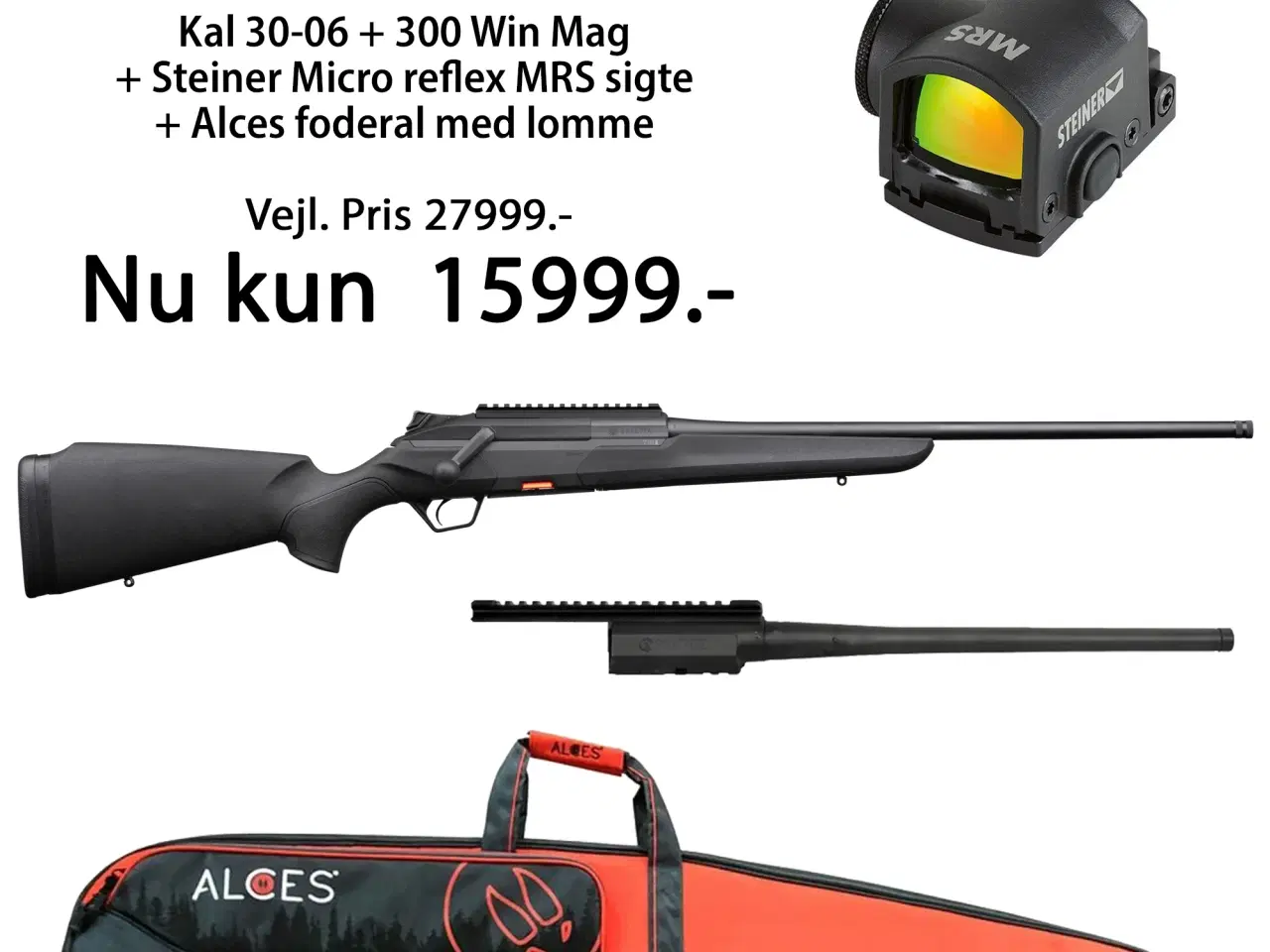 Billede 1 - Beretta BRX1 kal 30-06 og 300 Win Mag incl. Steiner kikkert og foderal