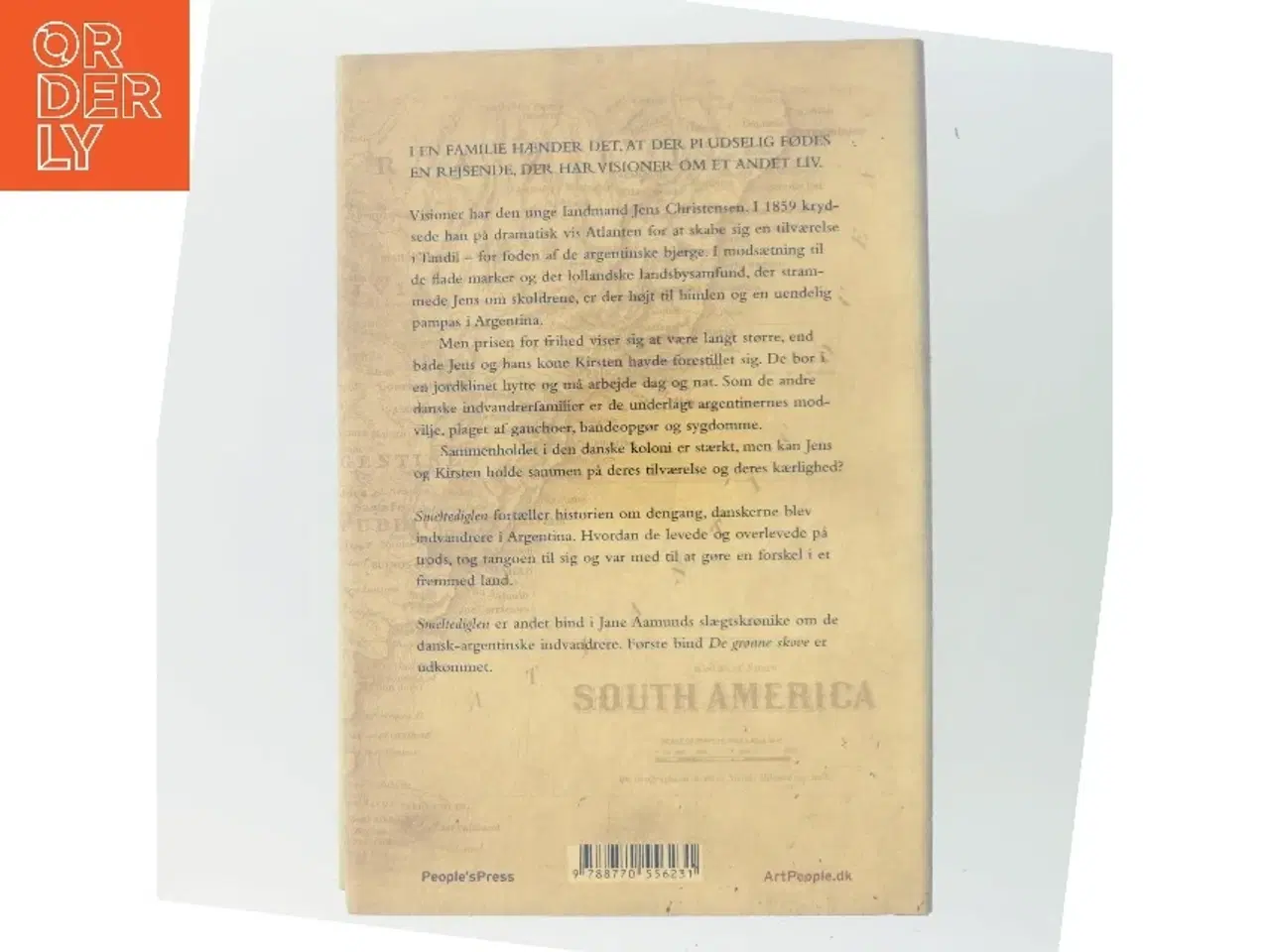 Billede 3 - Smeltediglen : andet bind i slægtskrøniken om de dansk-argentinske indvandrere : roman af Jane Aamund (Bog)