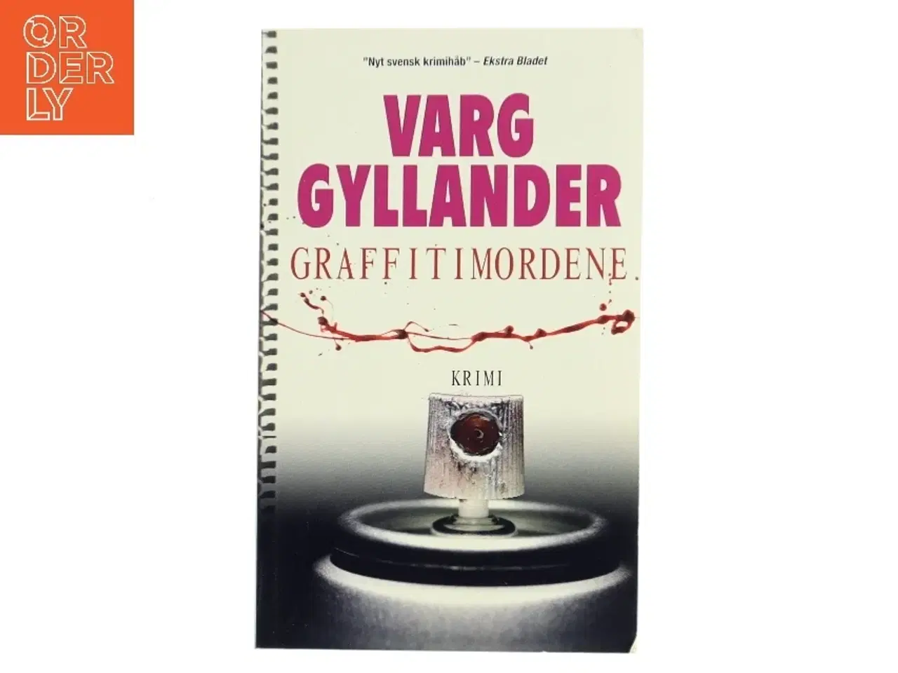 Billede 1 - Graffitimordene af Varg Gyllander (Bog)